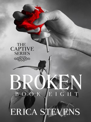 cover image of Broken (The Captive Series Prequel)